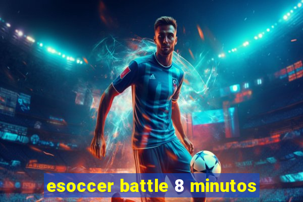 esoccer battle 8 minutos